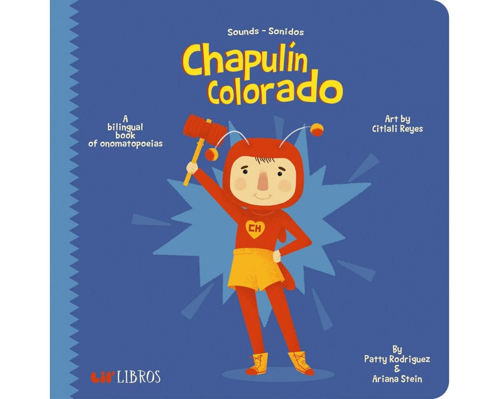 El Chapulin Colorado: Sounds/Sonidos Lil' Libro Lil Tulips