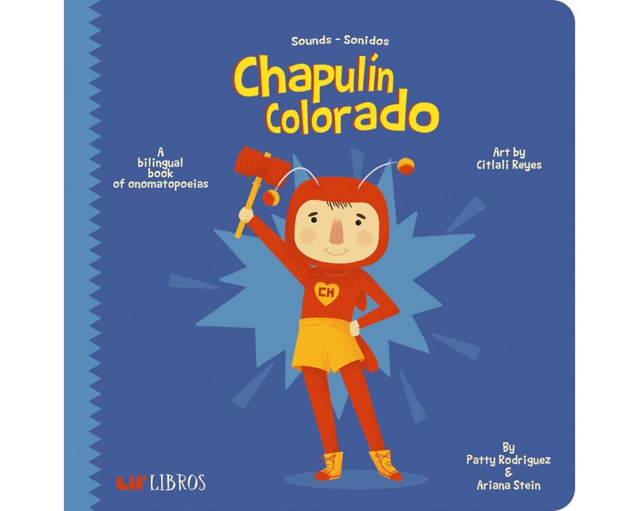 El Chapulin Colorado: Sounds/Sonidos Lil' Libro Lil Tulips