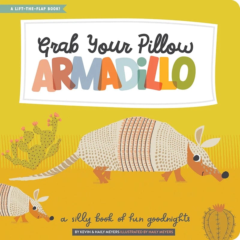 Grab Your Pillow, Armadillo Lucy Darling Lil Tulips