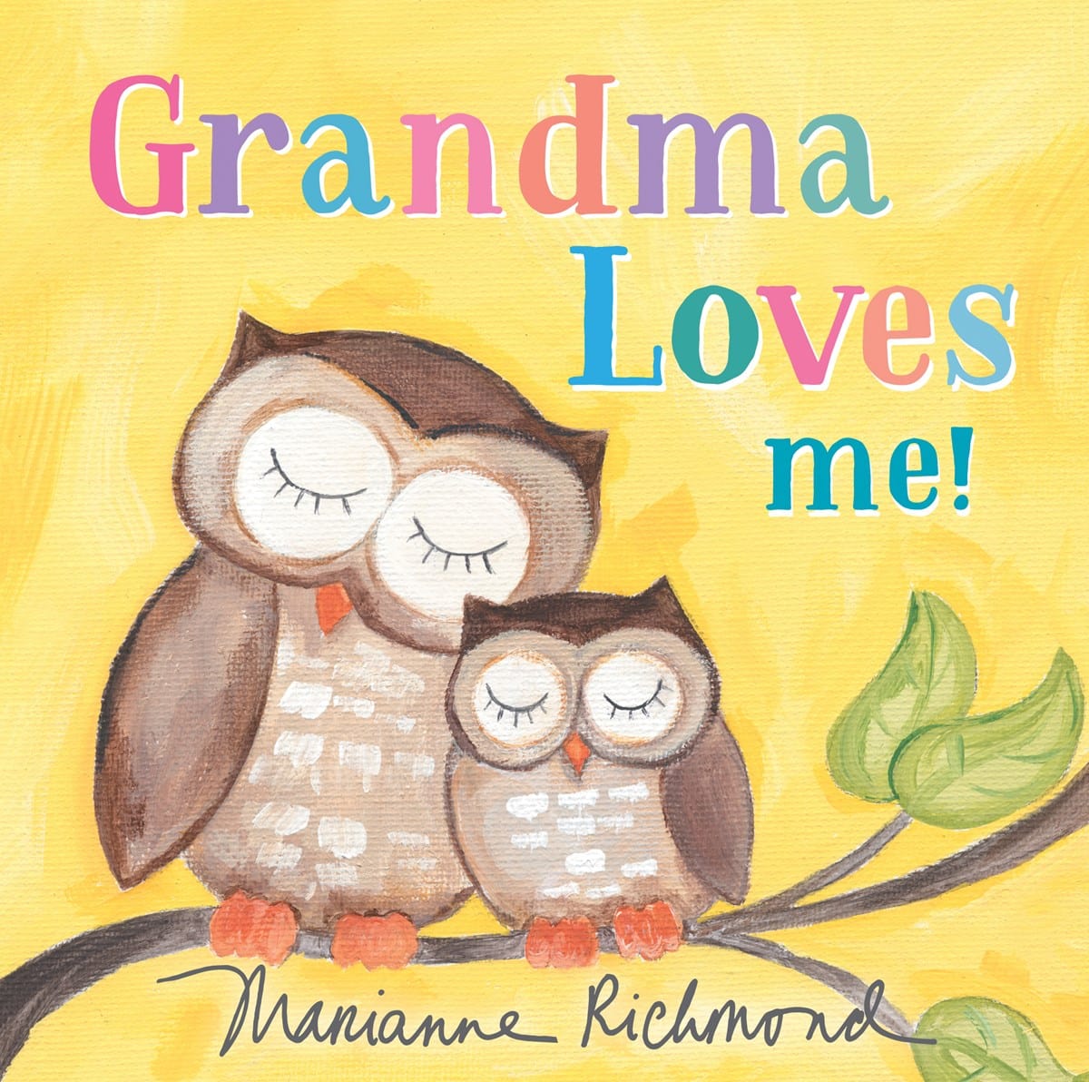 Grandma Loves Me! SourceBooks Lil Tulips