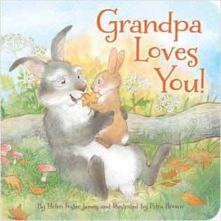 Grandpa Loves You! Board Book Sleeping Bear Press Lil Tulips