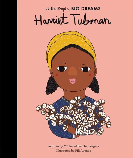 Harriet Tubman little people big dreams Lil Tulips