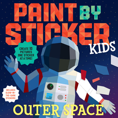 Paint by Sticker Kids: Outer Space Paint by Sticker Lil Tulips