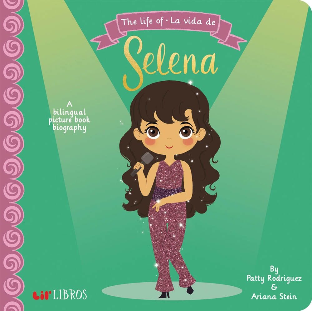 The Life of - La Vida De Selena Lil' Libro Lil Tulips