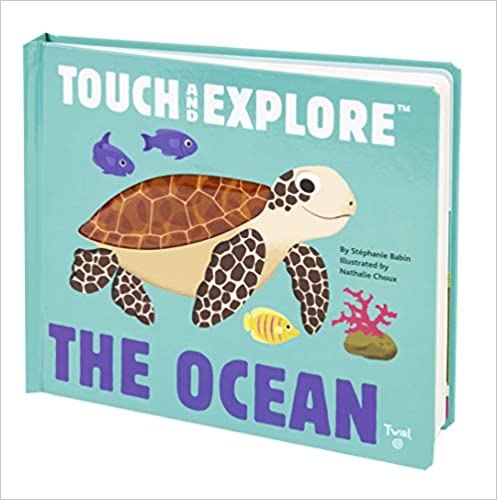 Touch and Explore: The Ocean Chronicle Books Lil Tulips